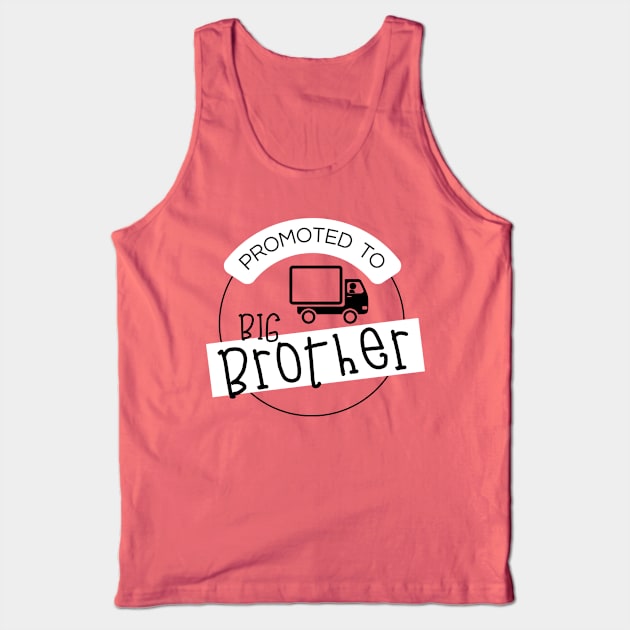 Promoted to big brother! Tank Top by Nicki Tee's Shop